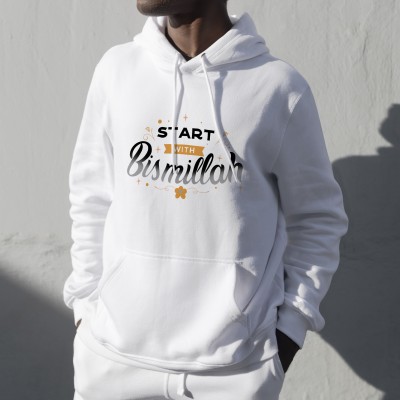 START WITH BISMILLAH hoodie high quality and 100% cotton
