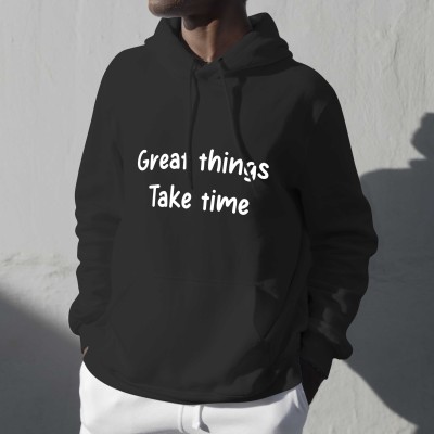 Positive Hoodie - Great things take time