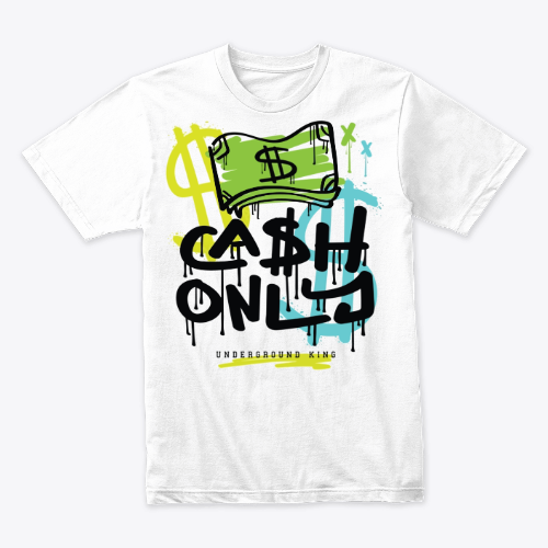 CASH ONLY T-shirt design