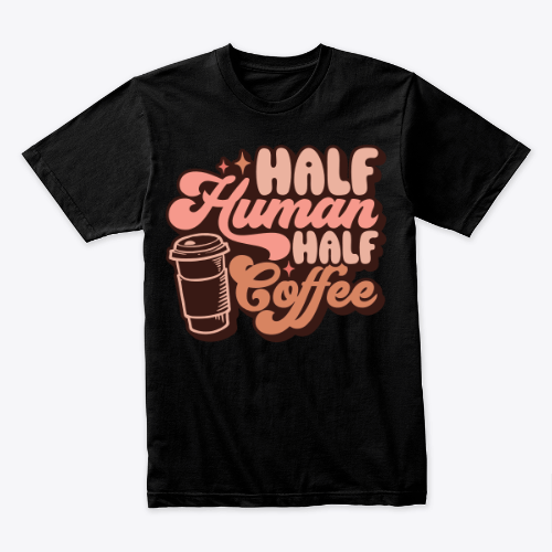 half human half coffee