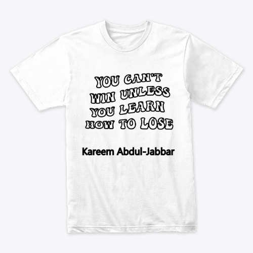 "Embrace the Lesson: Winning Through Loss" T-Shirt