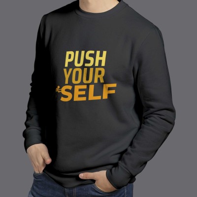"Push Yourself" - Sweatshirt