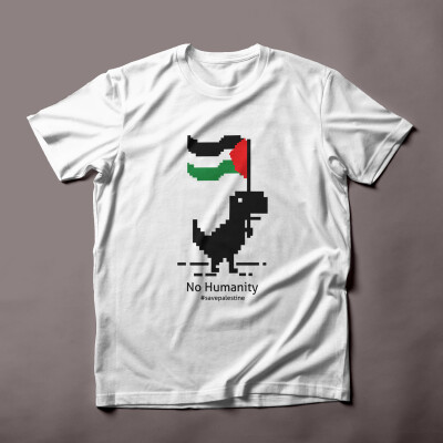 No humanity Save palestine