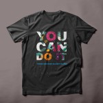 You can do it! T-shirt