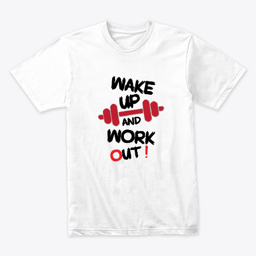 Work out ! , T-shirt