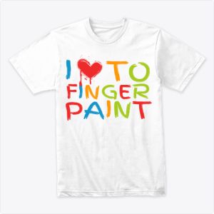 I Heart Love To Finger Paint I'm Paint Cute Couple Tshirt