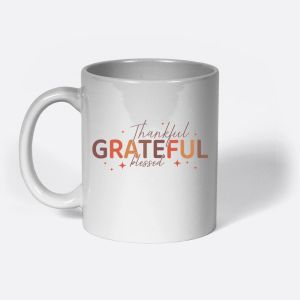 "Thankful, Grateful, Blessed" Typography Design – Positive Affirmation Mug