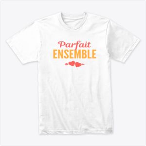 t-shirt parfait Tshirt