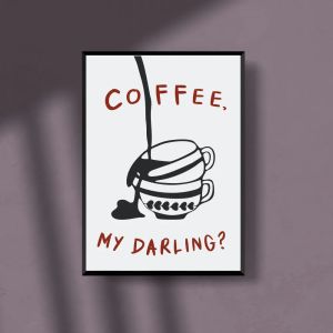 A3 Modern Romantic Coffee Poster "Coffee, My Darling ?"