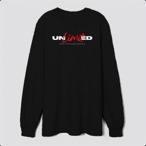 Unlimited make everything possible Sweatshirt