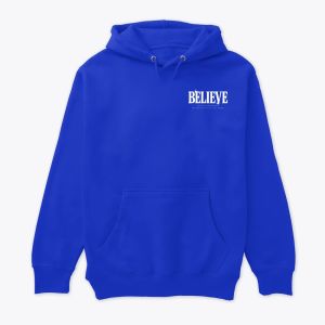 hoodie BELIEVE