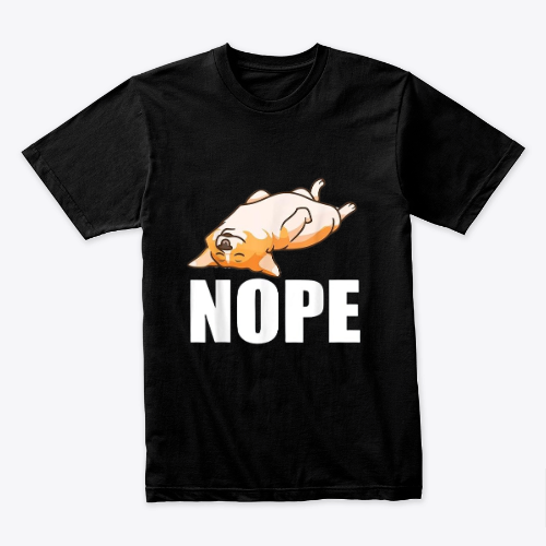 Cute Vintage Funny Lazy Nope Corgi Lover T-Shirt Gift.