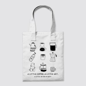 Double sided design Coffee Tote Bag, Hand-Drawn Coffee Cups Design & Quote "A little coffee, a little art, a little joy for my heart"