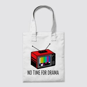 No Time for Drama – Retro TV Static Design Tote Bag