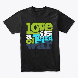love is a kind of war