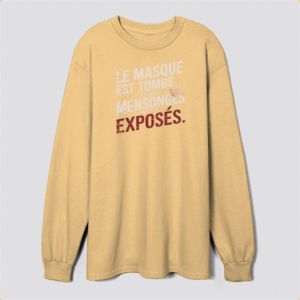 Les masques tombent Sweatshirt