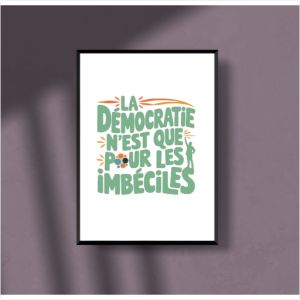 L'ascension des imbéciles Poster A4