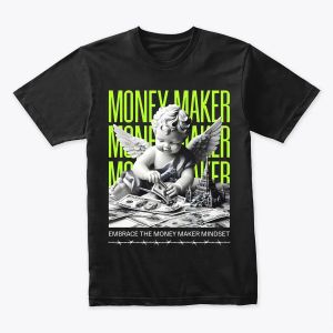 Maker Money Unisex Tee – Built for the Hustlers