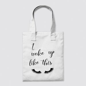 "I Woke Up Like This" Tote Bag Lash Quote Bag, Beauty Fashion Statement, Makeup Tote